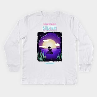 Adventure of Miriam Kids Long Sleeve T-Shirt